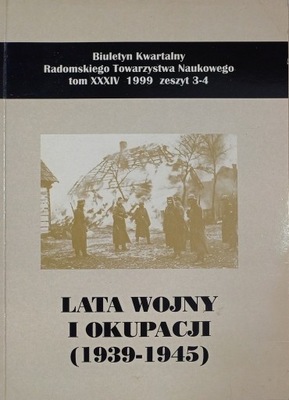 Lata wojny i okupacji 1939-1945