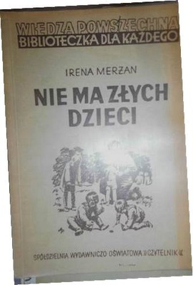 Nie ma złych dzieci - I. Merżan