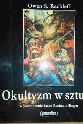 Okultyzm w sztuce - Owen S. Rachleff