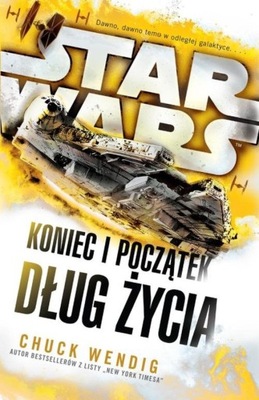 ~ Star Wars KONIEC I POCZĄTEK Dług Życia Nowa !!!