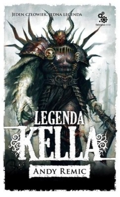 Andy Remic - Legenda Kella