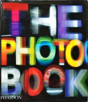 PHAIDON - THE PHOTOGRAPHY BOOK /MEGA ALBUM/