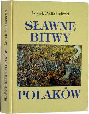 Sławne bitwy Polaków Podhorodecki Leszek autograf