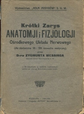 Messing ZARYS ANATOMII I FIZJOLOGII 1923 skrypt