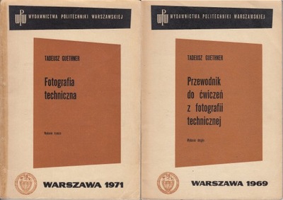 Fotografia techniczna i Przewodnik do ćwiczeń Guethner