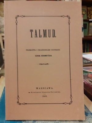 Izaak Kramstück, Talmud, Warszawa 1869. Reprint