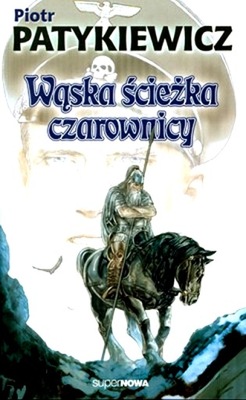 WĄSKA ŚCIEŻKA CZAROWNICY