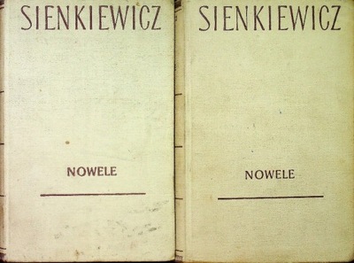 Henryk Sienkiewicz - Nowele Tom I i II