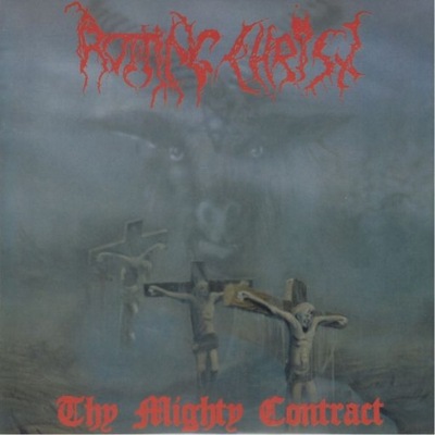 {{{ ROTTING CHRIST - THY MIGHTY CONTRACT (1 LP)