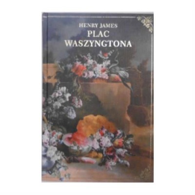 Plac Waszyngtona - Henry James