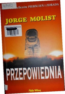 Przepowiednia - Jorge Molist