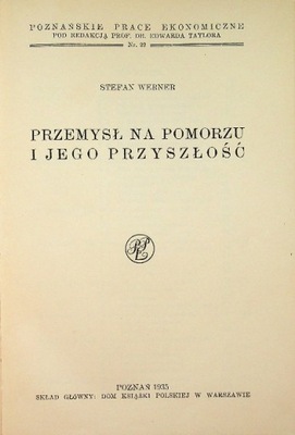 Przemysł na Pomorzu i jego przyszłość 1935