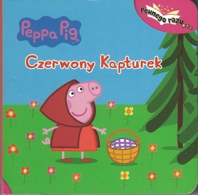 Świnka Peppa. Czerwony Kapturek - Twarde kartki