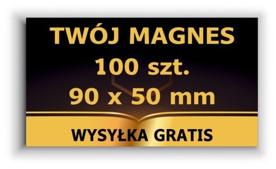 MAGNESY reklamowe 90x50mm 100 szt. gadżet