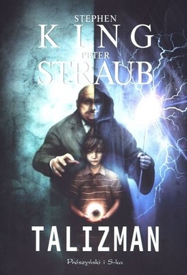 Talizman - Stephen King,Peter Straub