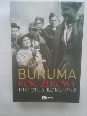 ROK ZEROWY HISTORIA ROKU 1945