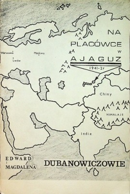 Na placówce w Ajaguz 1941 -2