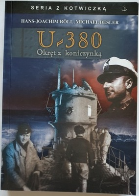 U-380 Okręt z koniczynką - Hans-Joachim Roll, Michael Besler