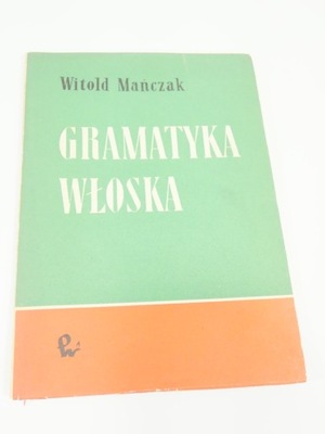 Gramatyka włoska Witold Mańczak