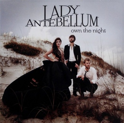 LADY ANTEBELLUM: OWN THE NIGHT (CD)