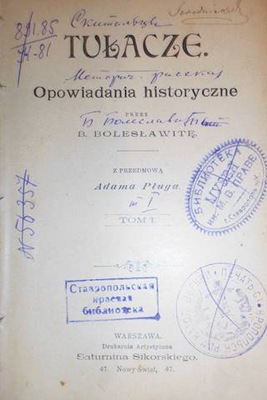 Tułacze Opowiadania historyczne t. I -