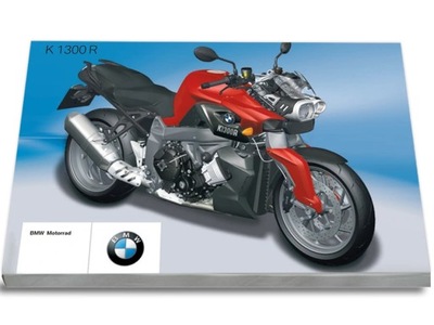 BMW K 1300 R Motocykl Instrukcja Obsługi+ks.serwis