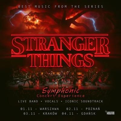 Music from Stranger Things Symphony Experience...