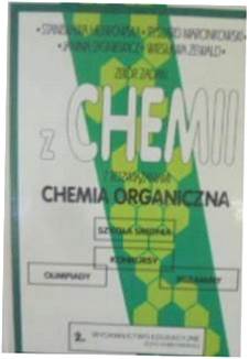 Zbiór zadań z chemii z rozwiązaniami chemia organi