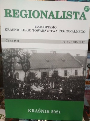 REGIONALISTA nr 27 czasopismo KTR Kraśnik 27 / 2021