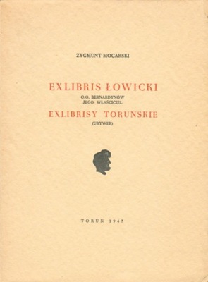 MOCARSKI - EXLIBRIS ŁOWICKI. TORUŃ 1947