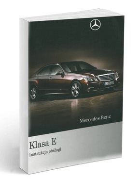 Mercedes E Klasa W212 Limuzyna 2009 Instrukcja Obs