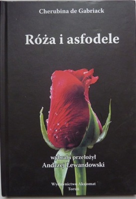 Cherubina Gabriack RÓŻA I ASFODELE