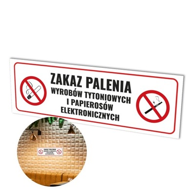 ZAKAZ PALENIA TABLICZKA ZAKAZ PALENIA ZNAK ZAKAZ PALENIA 100x300mm PCV 1mm