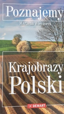 Poznajemy Krajobrazy Polski Wieczorek