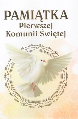 Pamiątka Pierwszej Komunii Świętej Gołębica