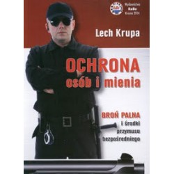 Ochrona osób i mienia Broń palna