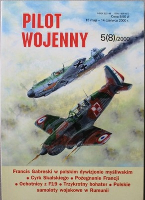 Pilot wojenny Zeszyt 5 Nr 8 2000