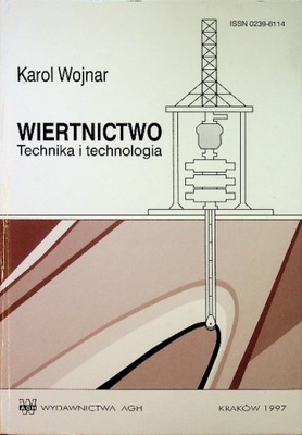 Wiertnictwo technika i technologia