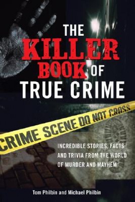 The Killer Book of True Crime