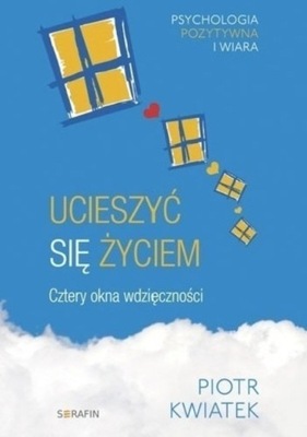 Ucieszyć się życiem