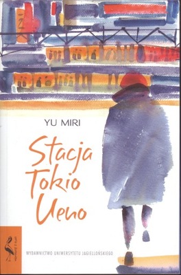 STACJA TOKIO UENO YU MIRI