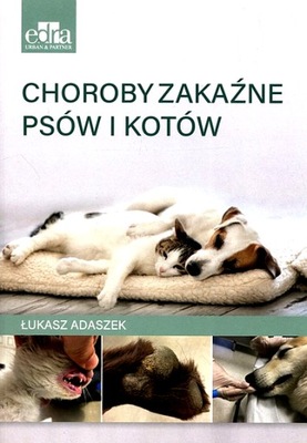 CHOROBY ZAKAŹNE PSÓW I KOTÓW