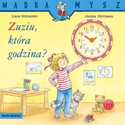 Mądra Mysz Zuziu która godzina?