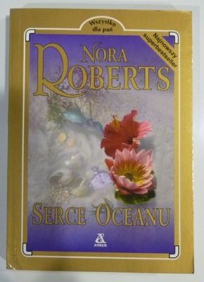 SERCE OCEANU - NORA ROBERTS