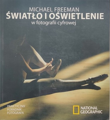 Światło i oświetlenie w fotografii cyfrowej