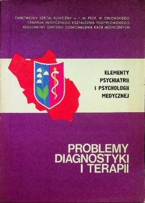 Elementy psychiatrii i psychologii medyczne