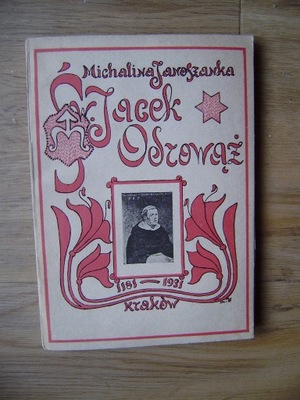 Michalina Janoszanka, Św. Jacek Odrowąż