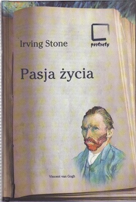 PASJA ŻYCIA - I. STONE WYD. MUZA