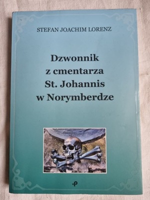 DZWONNIK Z CMENTARZA ST. JOHANNIS W NORYMBER. /88