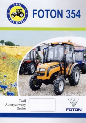 Foton Lovol 354 prospekt 2014 ciągnik traktor